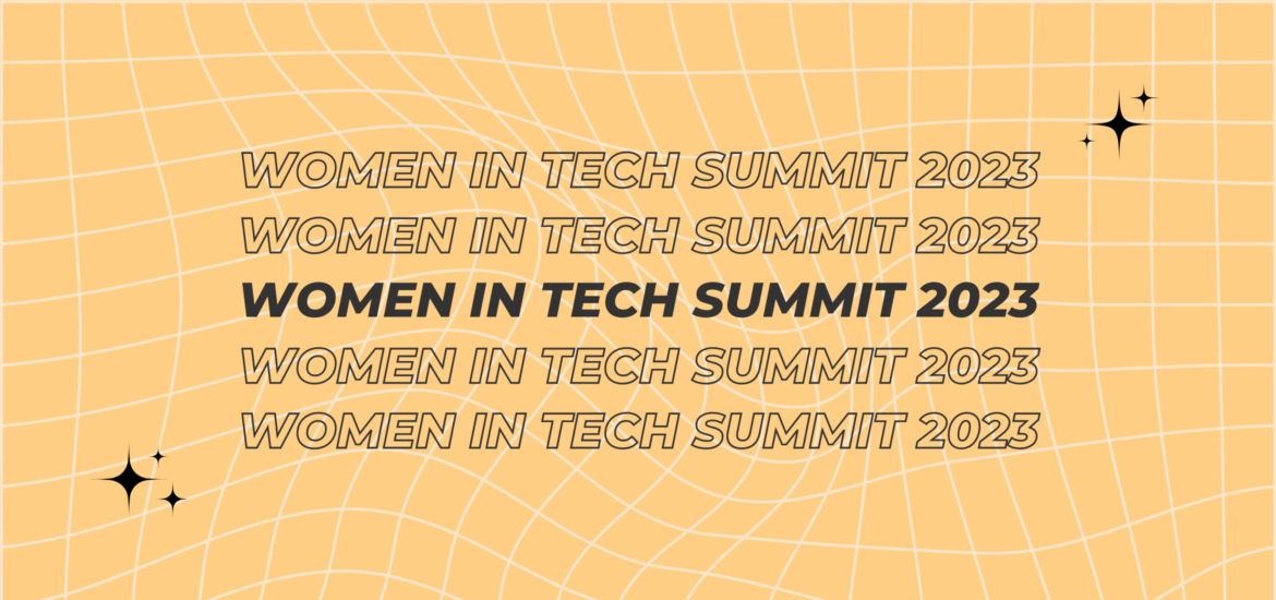 women in tech summit 2023 relacja
